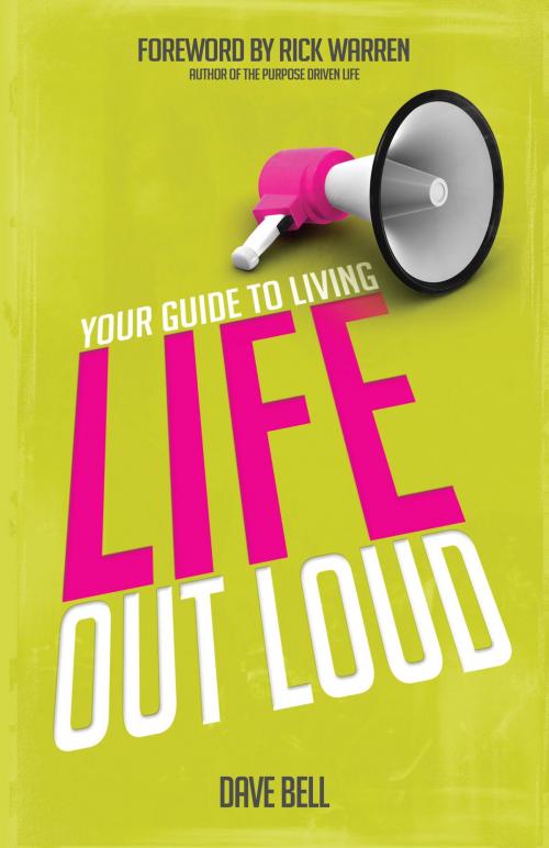 Cover of the book Your Guide to Living Life Out Loud by David Bell, Destiny Image, Inc.