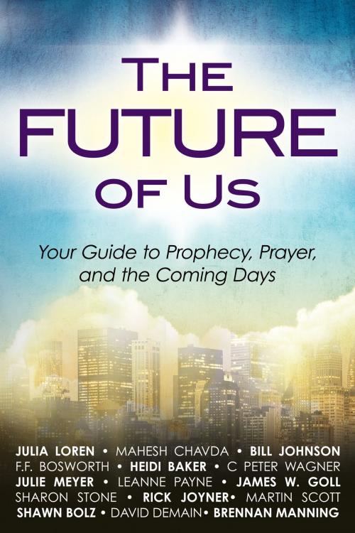 Cover of the book The Future of Us by Julia Loren, Destiny Image, Inc.