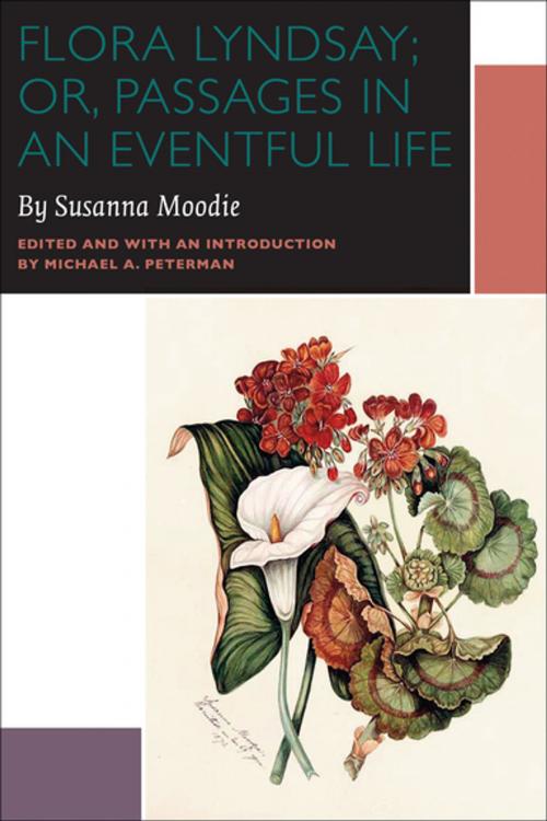Cover of the book Flora Lyndsay; or, Passages in an Eventful Life by Susanna Moodie, University of Ottawa Press