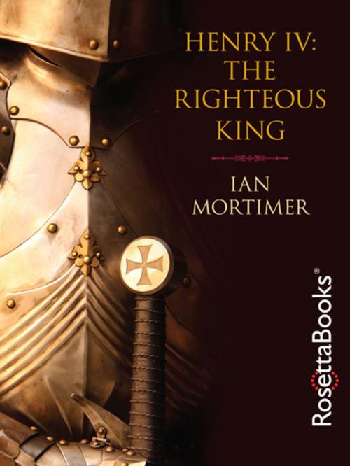 Cover of the book Henry IV: The Righteous King by Ian Mortimer, RosettaBooks