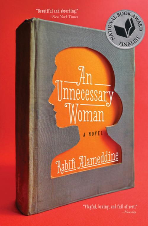 Cover of the book An Unnecessary Woman by Rabih Alameddine, Grove Atlantic