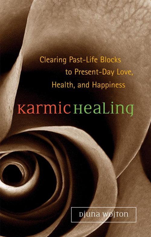 Cover of the book Karmic Healing by Djuna Wojton, Potter/Ten Speed/Harmony/Rodale
