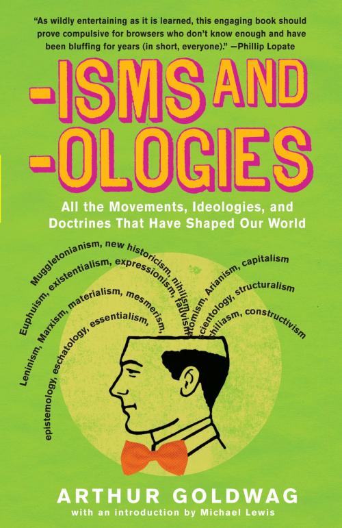 Cover of the book 'Isms & 'Ologies by Arthur Goldwag, Knopf Doubleday Publishing Group