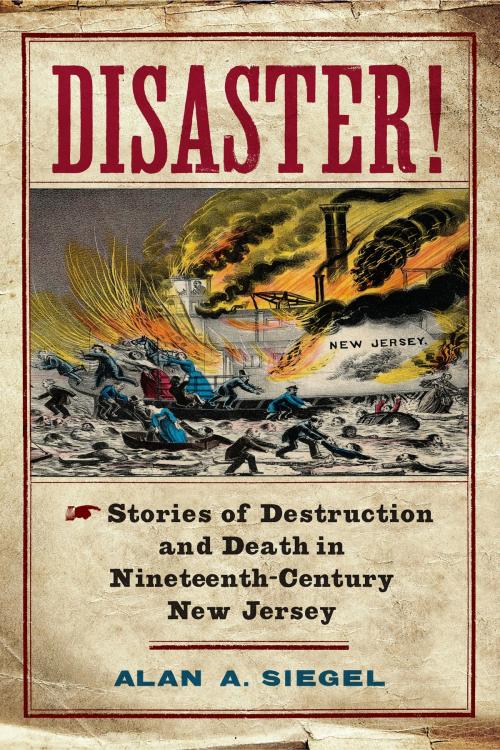 Cover of the book Disaster! by Alan A. Siegel, Rutgers University Press