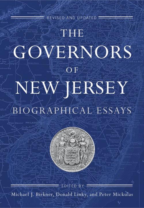 Cover of the book The Governors of New Jersey by , Rutgers University Press
