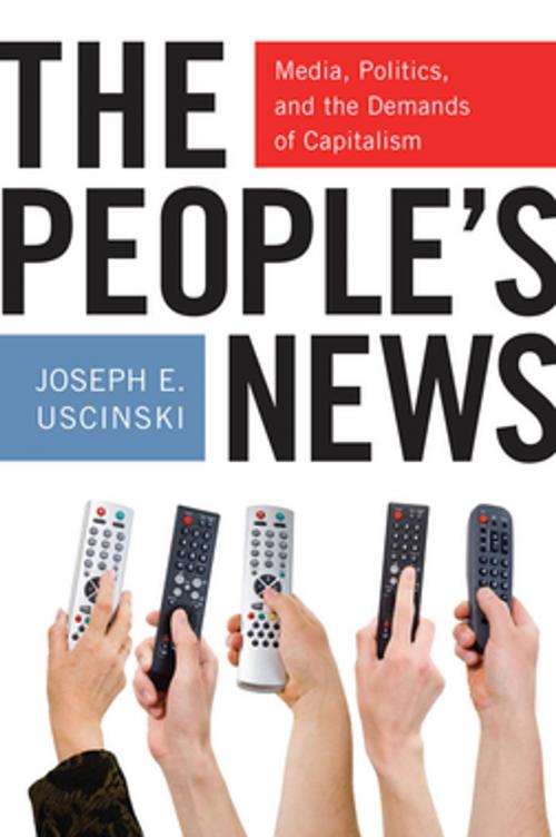 Cover of the book The People's News by Joseph E. Uscinski, NYU Press