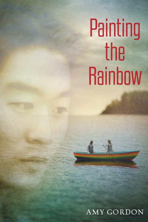 Cover of the book Painting the Rainbow by Amy Gordon, Holiday House