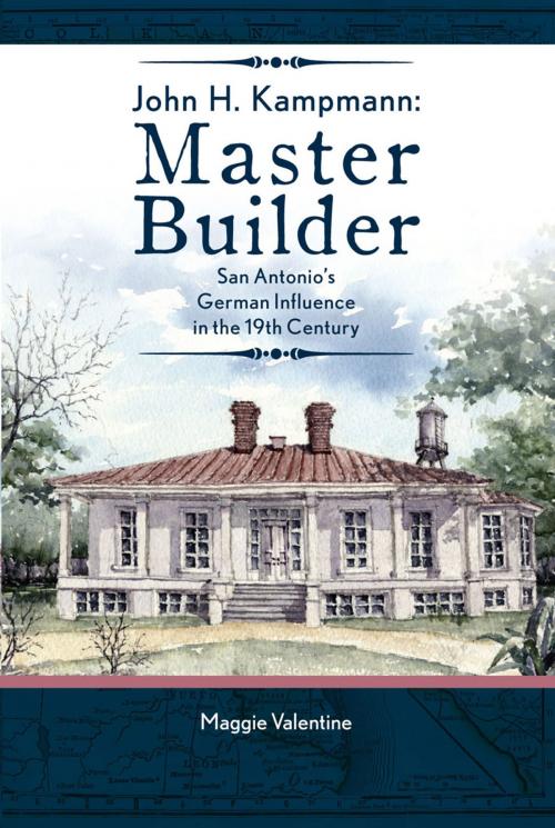 Cover of the book John H. Kampmann, Master Builder by Maggie Valentine, Beaufort Books