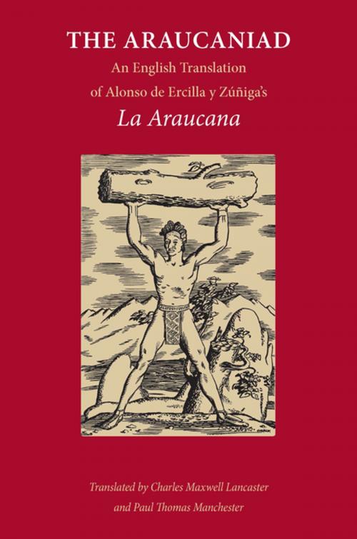 Cover of the book The Araucaniad by Alonso de Ercilla Y Zuniga, Vanderbilt University Press