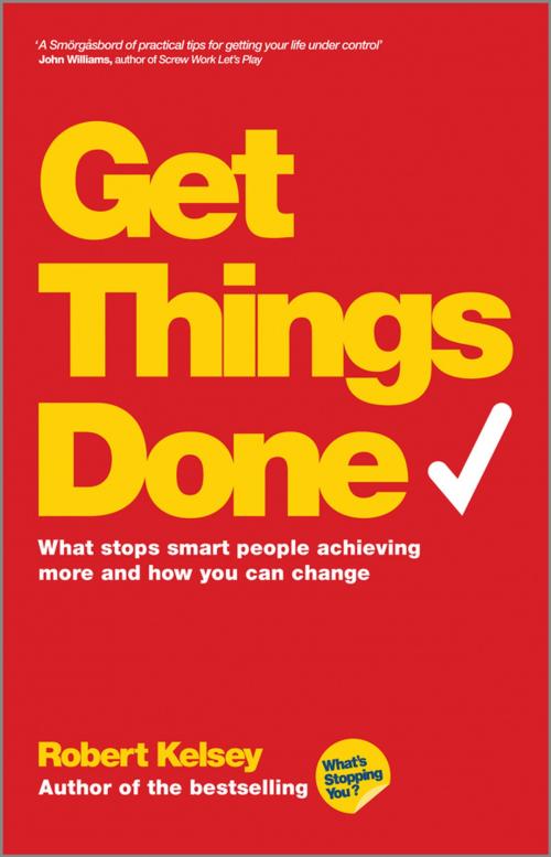Cover of the book Get Things Done by Robert Kelsey, Wiley