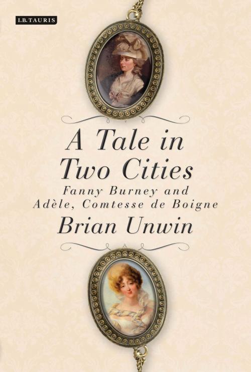 Cover of the book A Tale in Two Cities by Brian Unwin, Bloomsbury Publishing