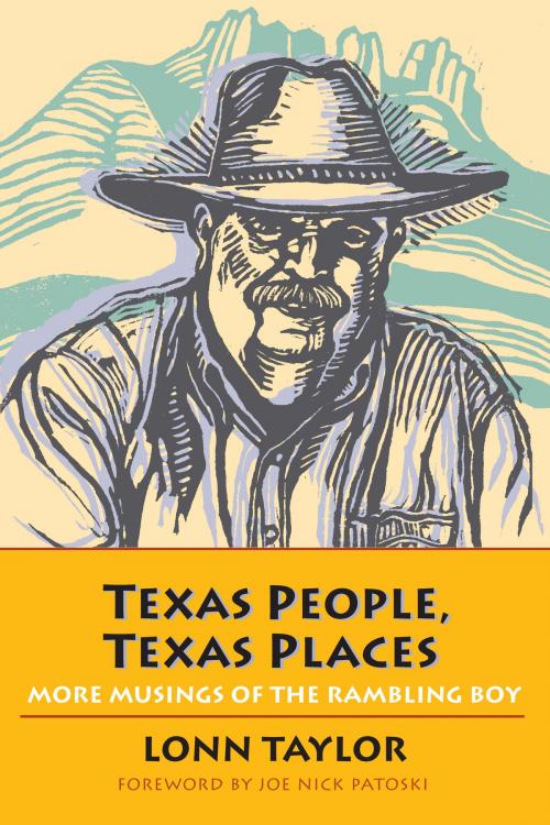 Cover of the book Texas People, Texas Places by Lonn Taylor, TCU Press