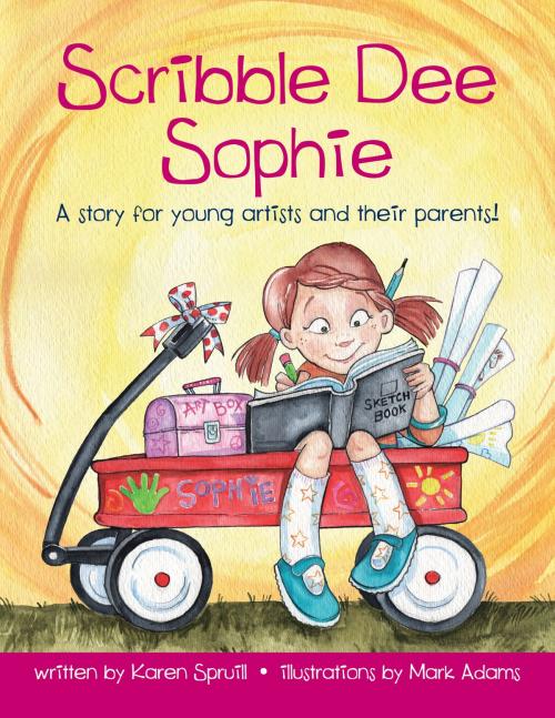 Cover of the book Scribble Dee Sophie by Karen Spruill, Karen Spruill Books