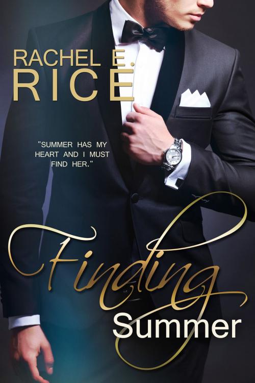 Cover of the book Finding Summer by Rachel E. Rice, Rachel E. Rice