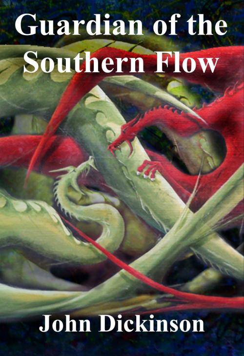 Cover of the book Guardian of the Southern Flow by John Dickinson, John Dickinson