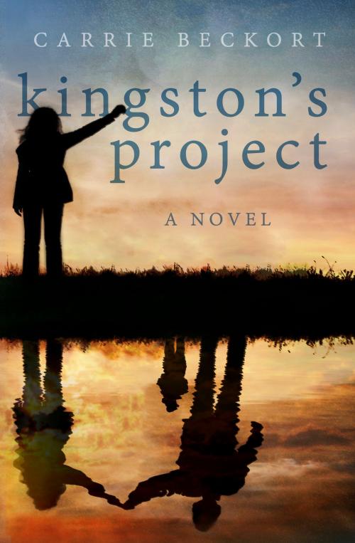 Cover of the book Kingston's Project by Carrie Beckort, Carrie Beckort