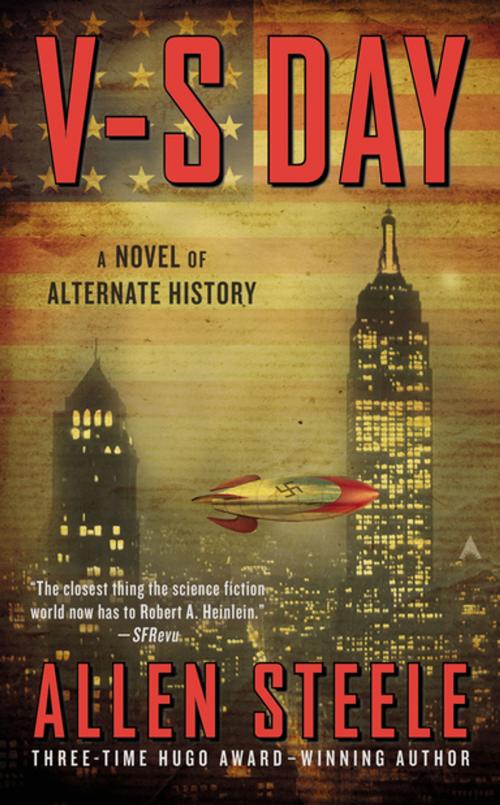 Cover of the book V-S Day by Allen Steele, Penguin Publishing Group