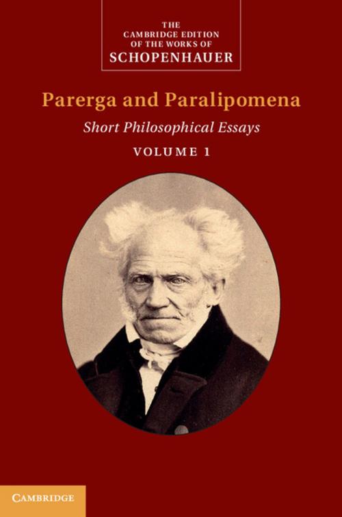 Cover of the book Schopenhauer: Parerga and Paralipomena: Volume 1 by Arthur Schopenhauer, Sabine Roehr, Christopher Janaway, Cambridge University Press