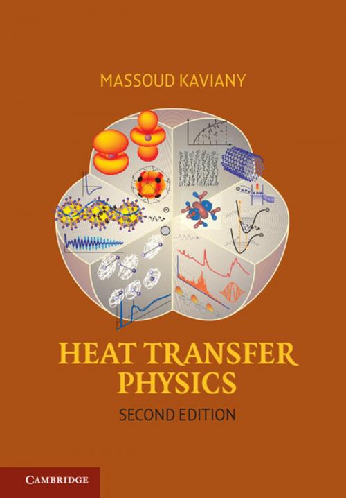 Cover of the book Heat Transfer Physics by Massoud Kaviany, Cambridge University Press