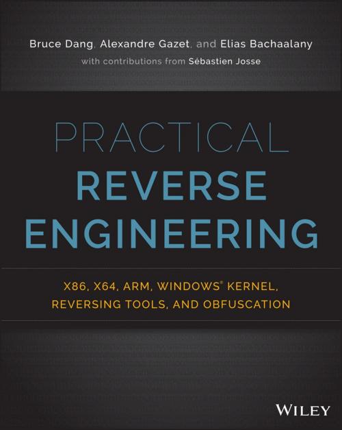 Cover of the book Practical Reverse Engineering by Bruce Dang, Alexandre Gazet, Elias Bachaalany, Sébastien Josse, Wiley