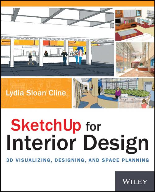 Cover of the book SketchUp for Interior Design by Lydia Cline, Wiley
