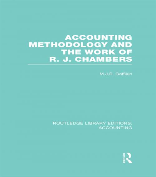 Cover of the book Accounting Methodology and the Work of R. J. Chambers (RLE Accounting) by , Taylor and Francis