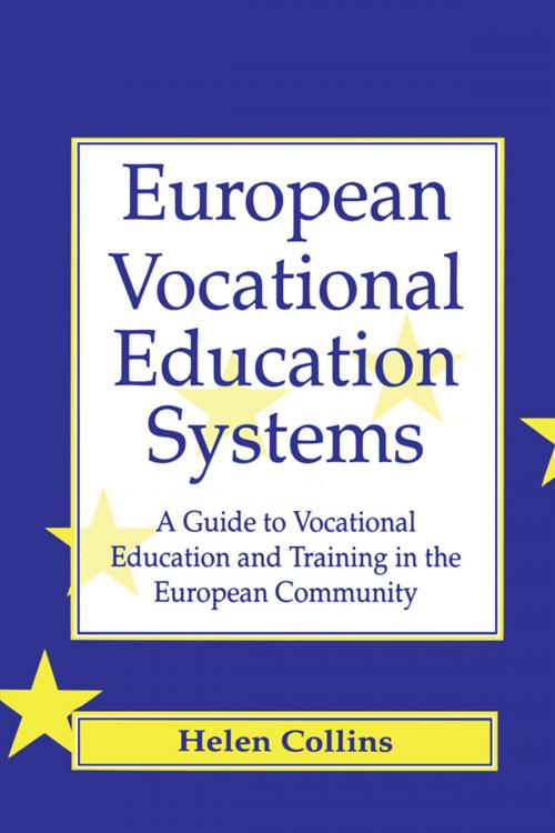 Cover of the book European Vocational Educational Systems by Collins, Helen, Taylor and Francis