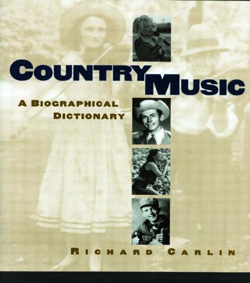 Cover of the book Country Music by Richard Carlin, Taylor and Francis