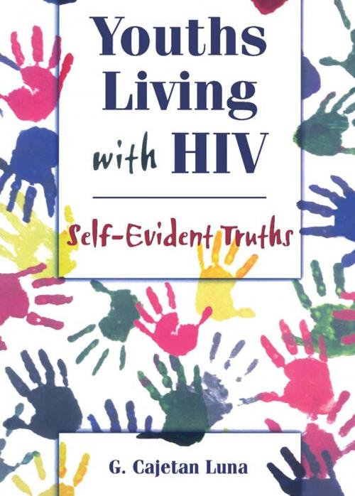 Cover of the book Youths Living with HIV by G Cajetan Luna, Taylor and Francis