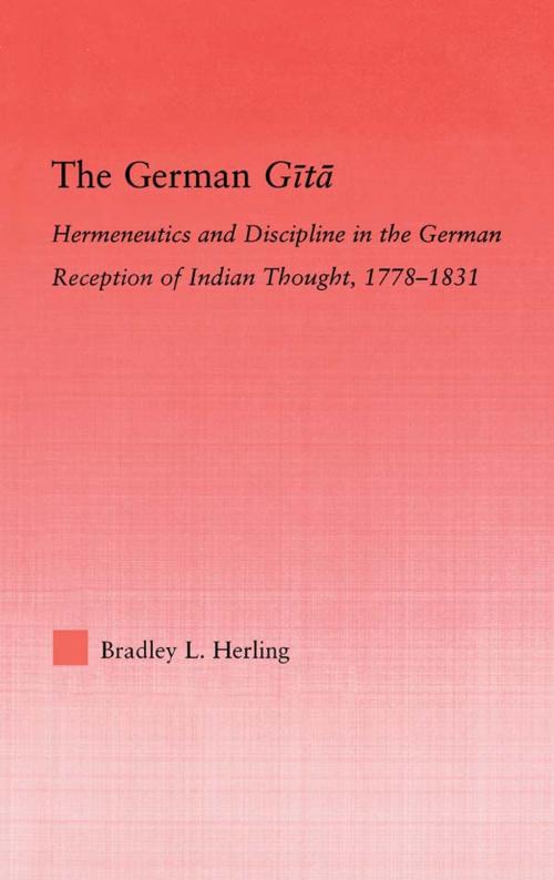 Cover of the book The German Gita by Bradley L. Herling, Taylor and Francis