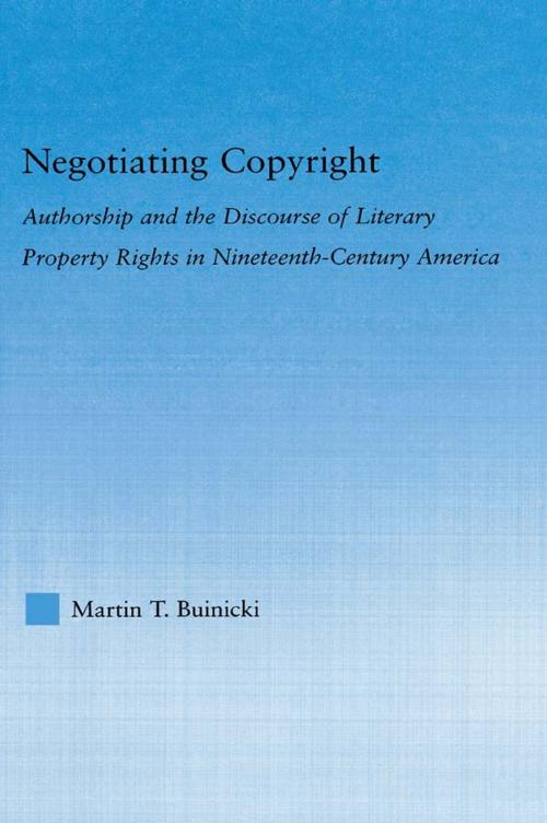 Cover of the book Negotiating Copyright by Martin T. Buinicki, Taylor and Francis