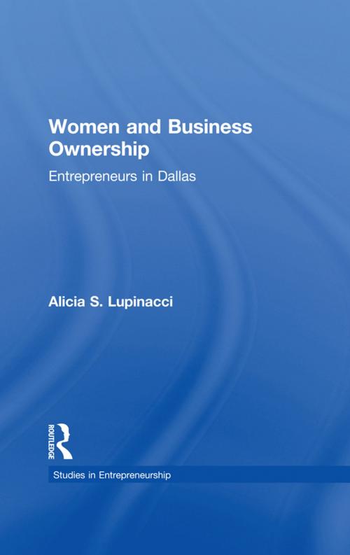Cover of the book Women and Business Ownership by Alicia S. Lupinacci, Taylor and Francis