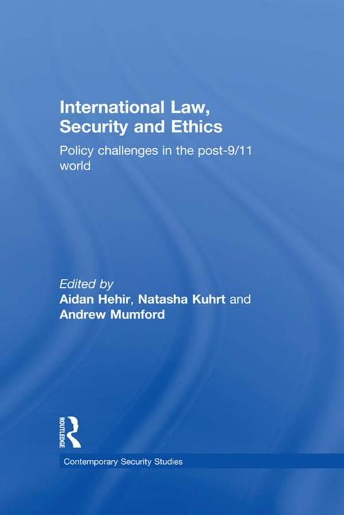 Cover of the book International Law, Security and Ethics by , Taylor and Francis