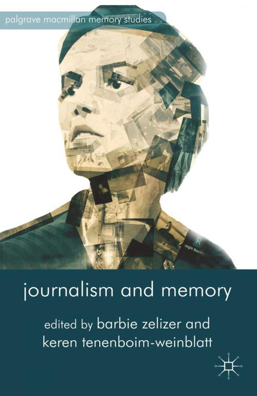 Cover of the book Journalism and Memory by , Palgrave Macmillan UK