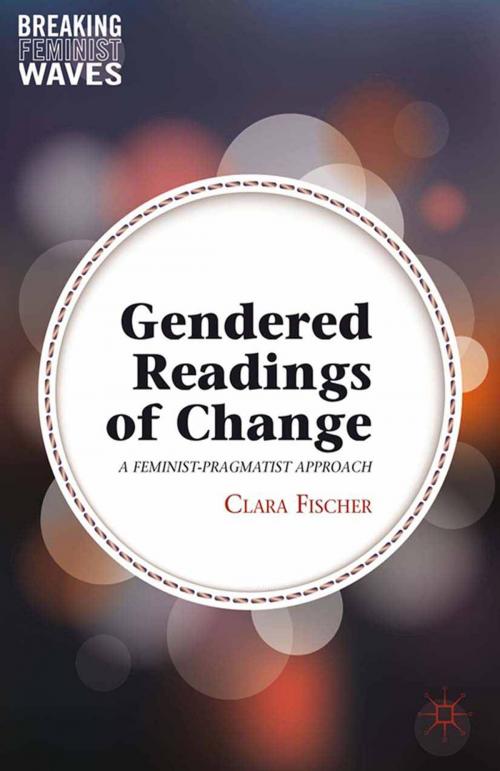 Cover of the book Gendered Readings of Change by C. Fischer, Palgrave Macmillan US