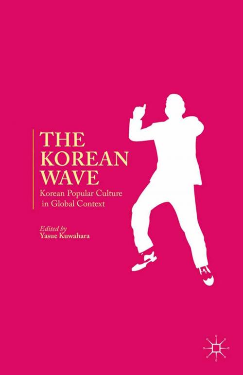 Cover of the book The Korean Wave by , Palgrave Macmillan US