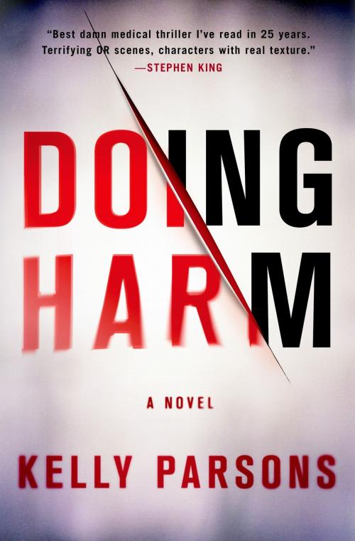 Cover of the book Doing Harm by Kelly Parsons, St. Martin's Press