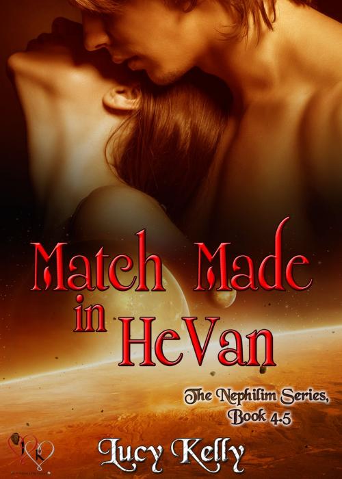 Cover of the book Match Made in HeVan by Lucy Kelly, JK Publishing, Inc