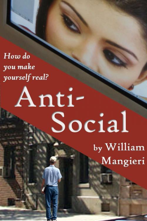 Cover of the book Anti-Social by William Mangieri, William Mangieri