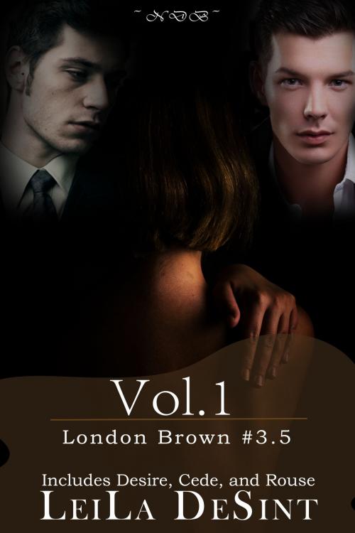 Cover of the book Volume 1 [London Brown] by Leila DeSint, New Dawning Books