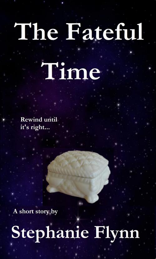 Cover of the book The Fateful Time by Stephanie Flynn, Stephanie Flynn