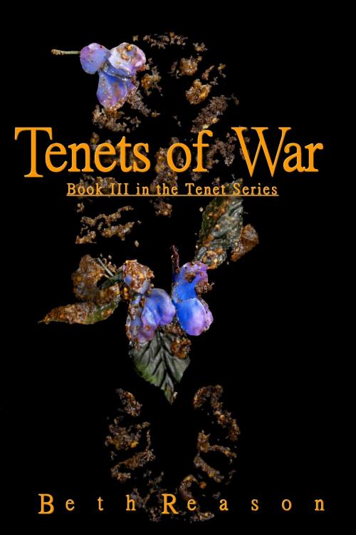 Cover of the book Tenets of War by Beth Reason, Beth Reason