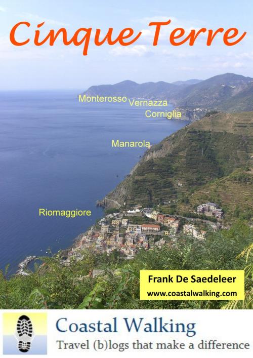 Cover of the book Cinque Terre by Frank De Saedeleer, Frank De Saedeleer