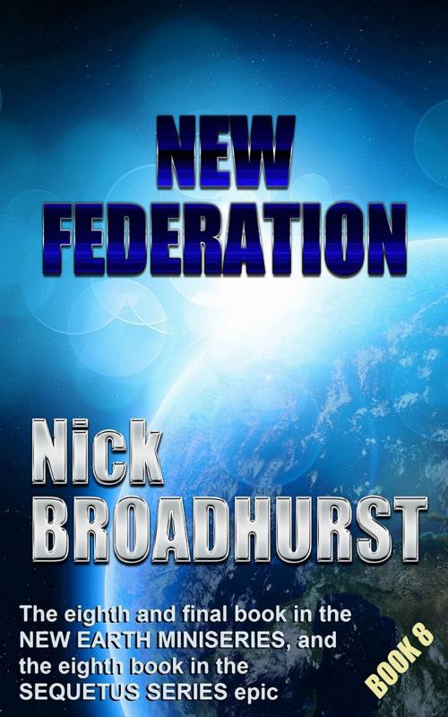 Cover of the book New Federation by Nick Broadhurst, Nick Broadhurst