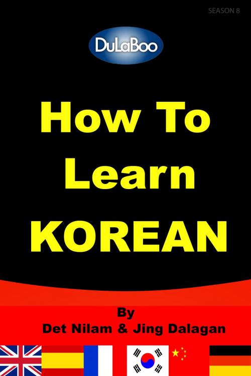 Cover of the book How To Learn Korean by Det Nilam, Det Nilam