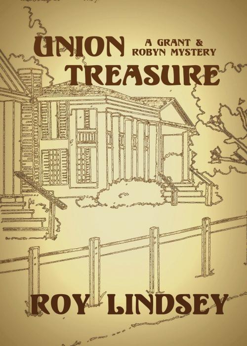 Cover of the book Union Treasure by Roy Lindsey, Roy Lindsey