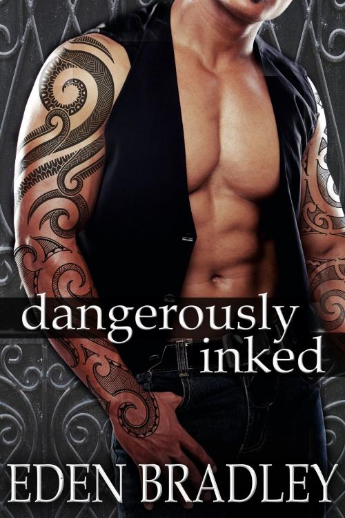 Cover of the book Dangerously Inked (A novella in the Dangerous series) by Eden Bradley, Eden Bradley