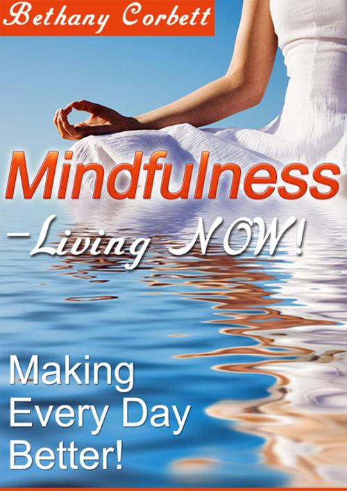 Cover of the book Mindfulness by Bethany Corbett, CPublishing