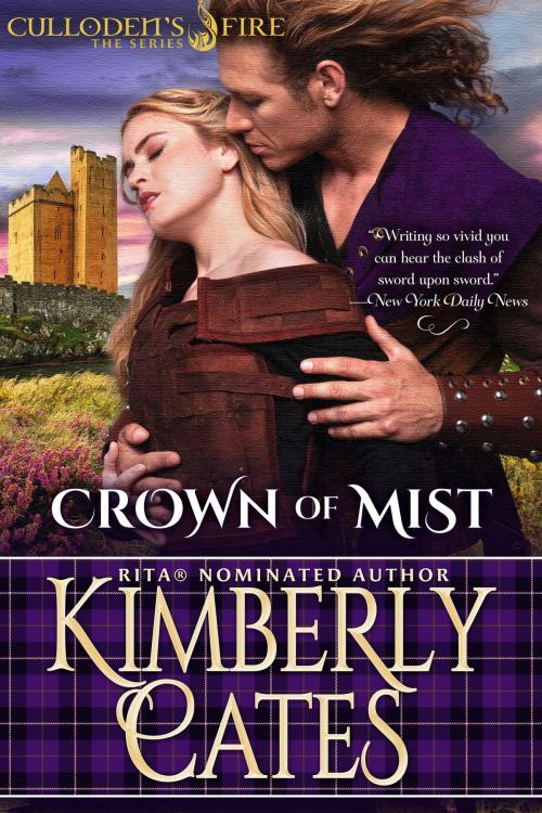 Cover of the book Crown of Mist (Culloden's Fire, book 4) by Kimberly Cates, Kimberly Cates Books