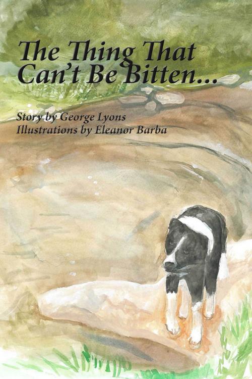 Cover of the book The Thing That Can't Be Bitten by George Lyons, George Lyons